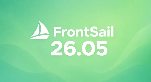 FrontSail 26.05: Beyond the Phone